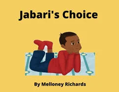 Jabari's Choice — Graphic Novels