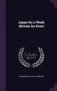 Japan for a Week (Britain for Ever)