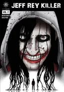 JEFF REY KILLER - LE ORIGINI ( Vol. 2 ) — Horror Comics