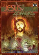 Jesus Hates Zombies: Yeah Though I Walk — Horror Comics