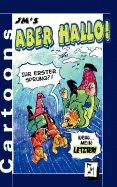 JM's Aber Hallo!: Cartoons