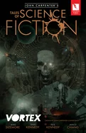 John Carpenter's Tales of Science Fiction: Vortex