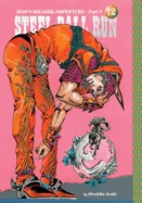 Jojo's Bizarre Adventure: Part 7--Steel Ball Run, Vol. 12