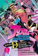 Jojo's Bizarre Adventure: Shining Diamond's Demonic Heartbreak, Vol. 1 — Manga