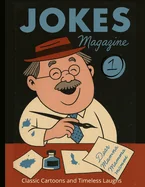 Jokes Magazine 1: Classic Cartoons and Timeless Laughs