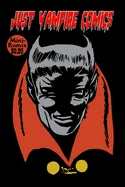 Just Vampire Comics — Fantasy Comics