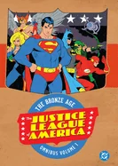 Justice League of America: The Bronze Age Omnibus Vol. 1 (New Edition)