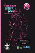 Justine The Pink Bullet: Underworld Thunder NightTime Edition