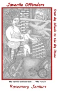 Juvenile Offenders: From Big Wheels to the Big House