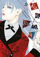Kakegurui - Compulsive Gambler -, Vol. 9 — Manga