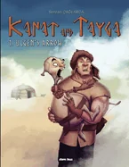 Kanat and Tayga: 1. Ulgen's Arrow — Fantasy Comics