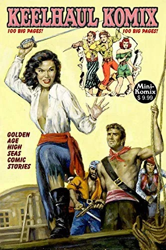 Keelhaul Komix — Graphic Novels