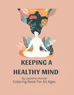 Keeping a Healthy Mind Coloring Book — Graphic Novels