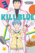 Kill Blue, Vol. 3