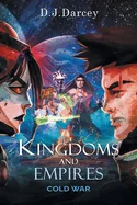 Kingdoms and Empires: Cold War