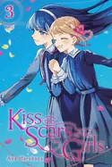 Kiss the Scars of the Girls, Vol. 3 — Fantasy Comics