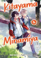 Kitayama and Minamiya Vol. 1 — Boys Love