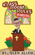 Klass Room Rules For Church Folks
