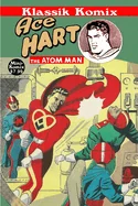 Klassik Komix: Ace Hart, The Atom Man — Graphic Novels