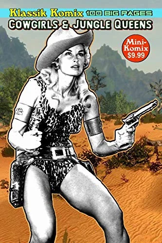 Klassik Komix: Cowgirls & Jungle Queens — Superhero Comics