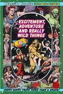 Klassik Komix: Excitement, Adventure & Really Wild Things — Graphic Novels