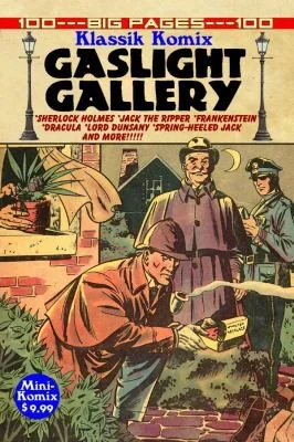 Klassik Komix: Gaslight Gallery — Graphic Novels