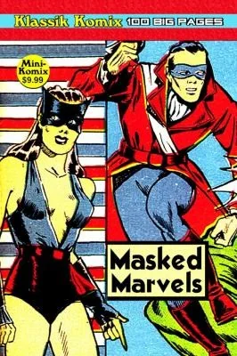 Klassik Komix: Masked Marvels — Horror Comics