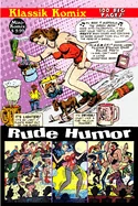 Klassik Komix: Rude Humor — Graphic Novels