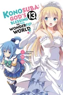 Konosuba: God's Blessing on This Wonderful World!, Vol. 13 (Manga) — Manga