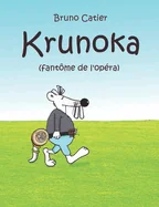 Krunoka: Fantome de l'opera