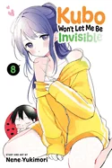 Kubo Won't Let Me Be Invisible, Vol. 8 — School Life