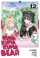 Kuma Kuma Kuma Bear (Manga) Vol. 12