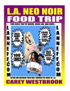 L.A. Neo Noir Food Trip — Graphic Novels