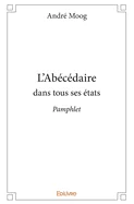 L'Abecedaire dans tous ses etats: Pamphlet