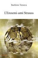 L'Ennemi-ami Strauss