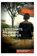 L'etudiante a l'ombre du campus — School Life