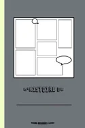 L'histoire de: Carnet de dessin BD (50 planches a remplir pour adultes, enfants et ados)