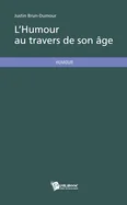 L'Humour au travers de son age