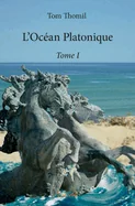 L'Ocean Platonique - Tome 1
