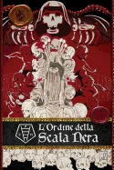 L'ordine della scala nera