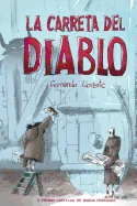 La Carreta Del Diablo — Graphic Novels