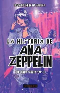 La Historia de Ana Zeppelin — Manga