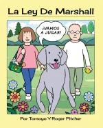 La Ley De Marshall: ?Vamos A Jugar!