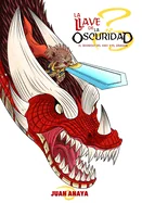 La Llave de la Oscuridad: El Regreso del Oso y el Dragon