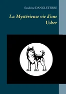 La Mysterieuse vie d'une Usher