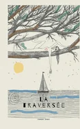 La Traversee