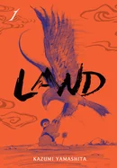 Land, Vol. 1: Volume 1 — Manga