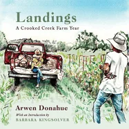 Landings: A Crooked Creek Farm Year — Literary Graphic Novels