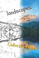 Landscape Coloring Pages: Beautiful Landscapes Coloring Pages, Book, Sheets, Drawings — Graphic Novels