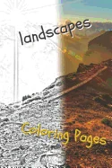 Landscape Coloring Pages: Beautiful Landscapes Coloring Pages, Book, Sheets, Drawings